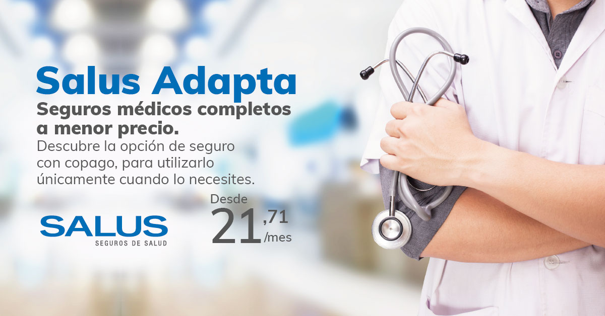 Seguro de salud Adapta - Salus Seguros Seguro de salud Adapta - Salus Seguros